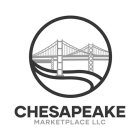 CHESAPEAKE MARKETPLACE LLC