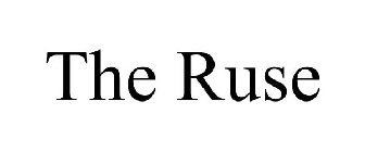 THE RUSE