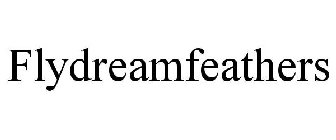 FLYDREAMFEATHERS
