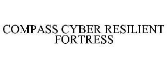 COMPASS CYBER RESILIENT FORTRESS