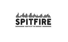 SPITFIRE NORTH OF THE BORDER