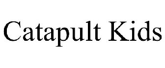 CATAPULT KIDS