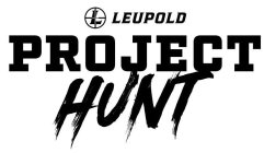 L LEUPOLD PROJECT HUNT