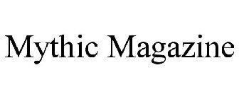 MYTHIC MAGAZINE