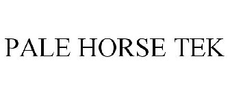 PALE HORSE TEK