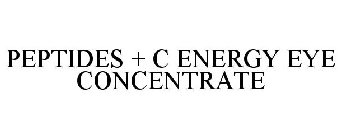 PEPTIDES + C ENERGY EYE CONCENTRATE