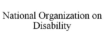 NATIONAL ORGANIZATION ON DISABILITY
