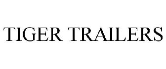TIGER TRAILERS