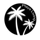 PLAYA LIVING