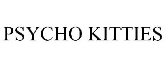 PSYCHO KITTIES