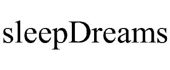SLEEPDREAMS