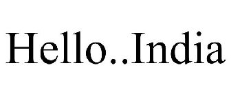 HELLO..INDIA