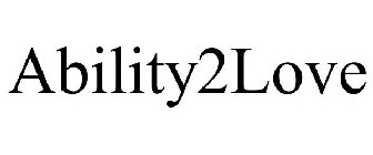 ABILITY2LOVE