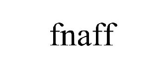 FNAFF