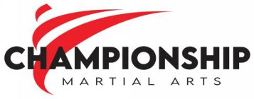 CHAMPIONSHIP MARTIAL ARTS