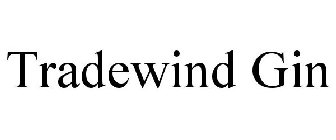 TRADEWIND GIN