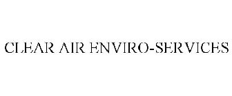 CLEAR AIR ENVIRO-SERVICES