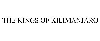 THE KINGS OF KILIMANJARO
