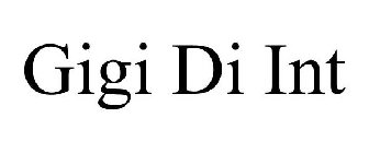 GIGI DI INT