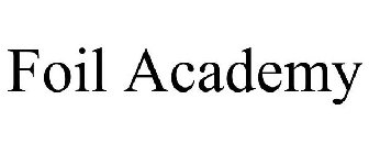 FOIL ACADEMY