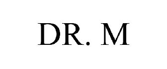 DR. M