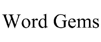 WORD GEMS