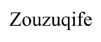 ZOUZUQIFE