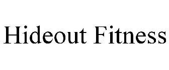 HIDEOUT FITNESS