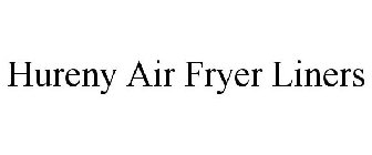 HURENY AIR FRYER LINERS