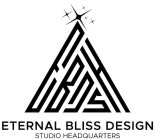 EBDSH ETERNAL BLISS DESIGN STUDIO HEADQUARTERS