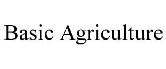 BASIC AGRICULTURE