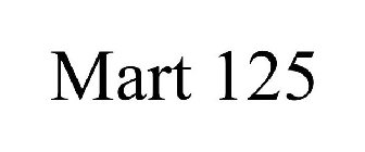 MART 125