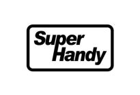 SUPER HANDY