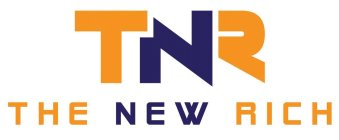 THE NEW RICH TNR
