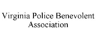 VIRGINIA POLICE BENEVOLENT ASSOCIATION