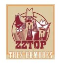ZZ TOP TRES HOMBRES