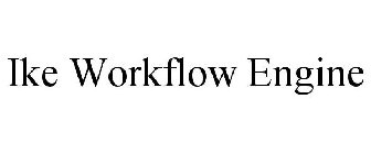 IKE WORKFLOW ENGINE