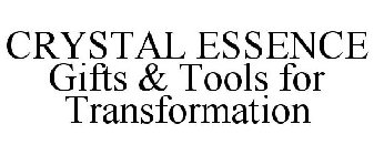 CRYSTAL ESSENCE GIFTS & TOOLS FOR TRANSFORMATION