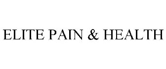 ELITE PAIN & HEALTH