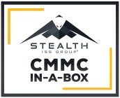 STEALTH ISS GROUP CMMC IN-A-BOX