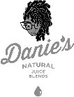 DANIE'S NATURAL JUICE BLENDS