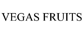 VEGAS FRUITS