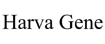 HARVA GENE