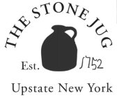 THE STONE JUG EST. 1752 UPSTATE NEW YORK