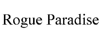 ROGUE PARADISE