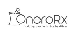 ONERORX HELPING PEOPLE TO LIVE HEALTHIER