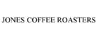 JONES COFFEE ROASTERS