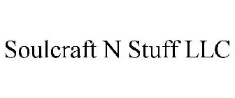 SOULCRAFT N STUFF LLC