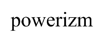 POWERIZM