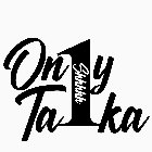 SHHHHH ...ON1Y1TA1KA
